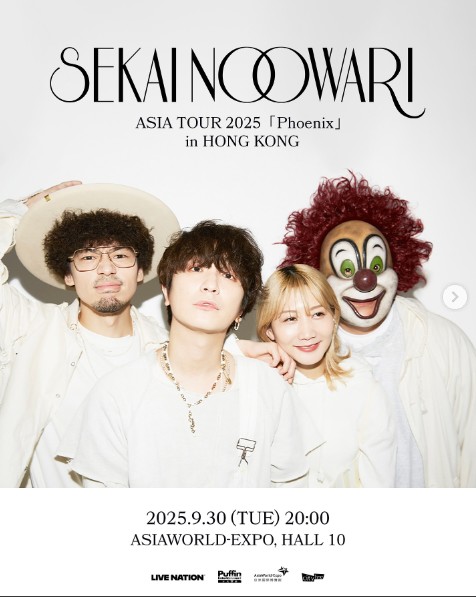 SEKAI NO OWARI ASIA TOUR 2025「Phoenix」in Hong Kong